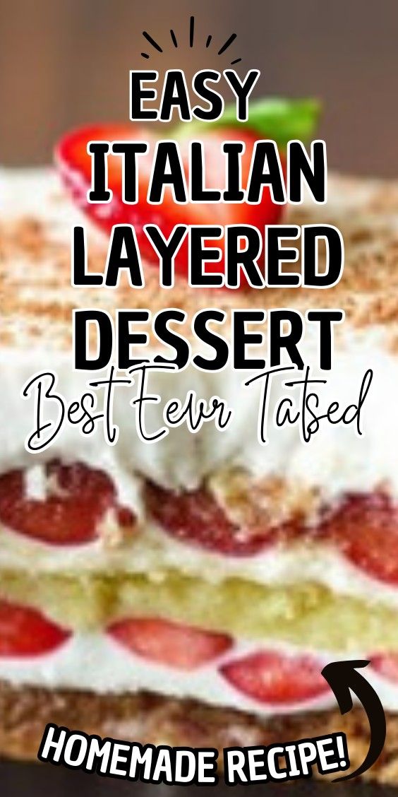 Easy Italian Layered Dessert