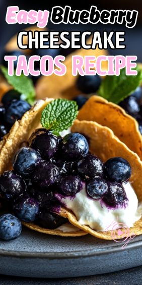 Easy Blueberry Cheesecake Tacos