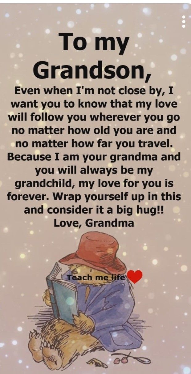 To my Grandson…