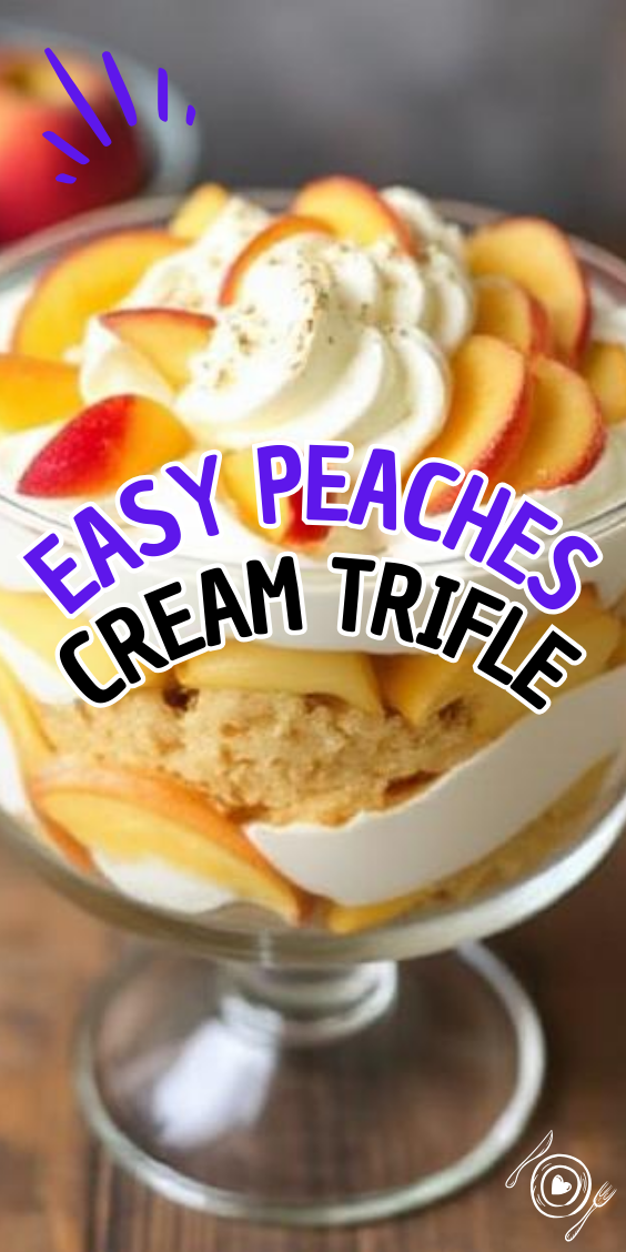 Easy Peaches and Cream Trifle