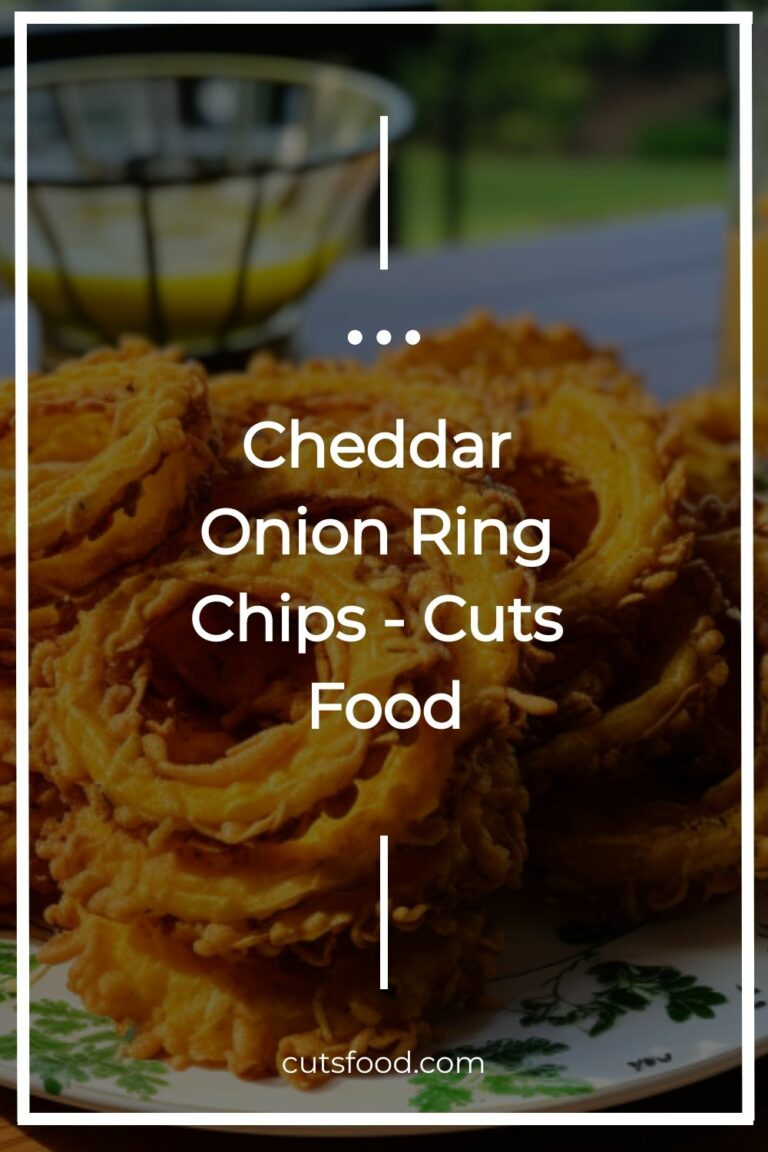 Cheddar Onion Ring Chips – Cuts Food