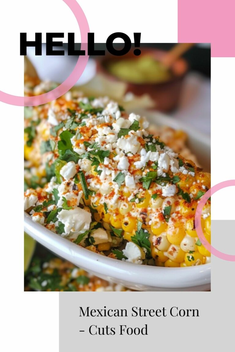 Mexican Street Corn – Cuts Food