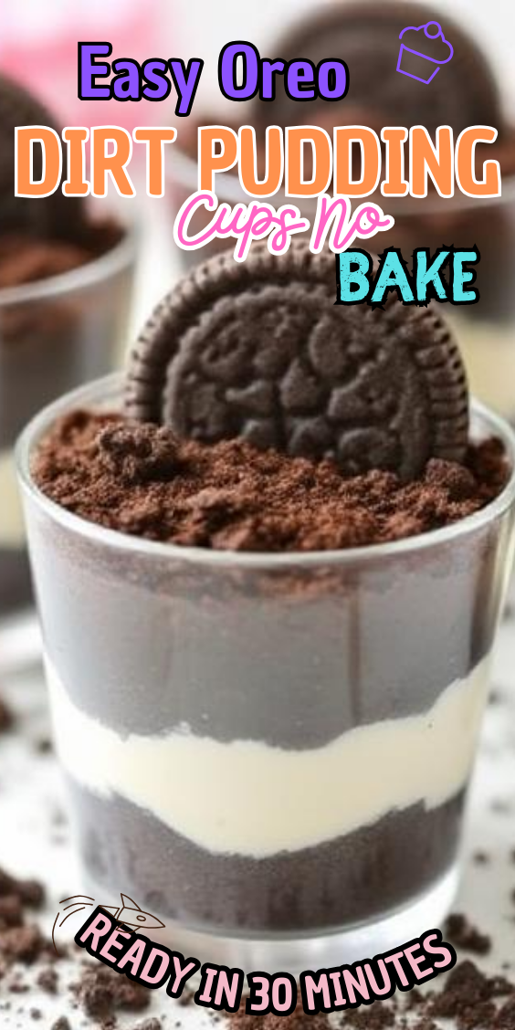 Easy Oreo Dirt Pudding Cups No-Bake