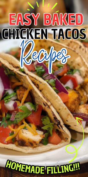 Easy Baked Chicken Tacos