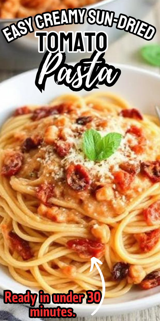 Easy Creamy Sun-Dried Tomato Pasta