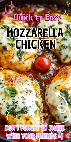Quick And Easy Mozzarella Chicken