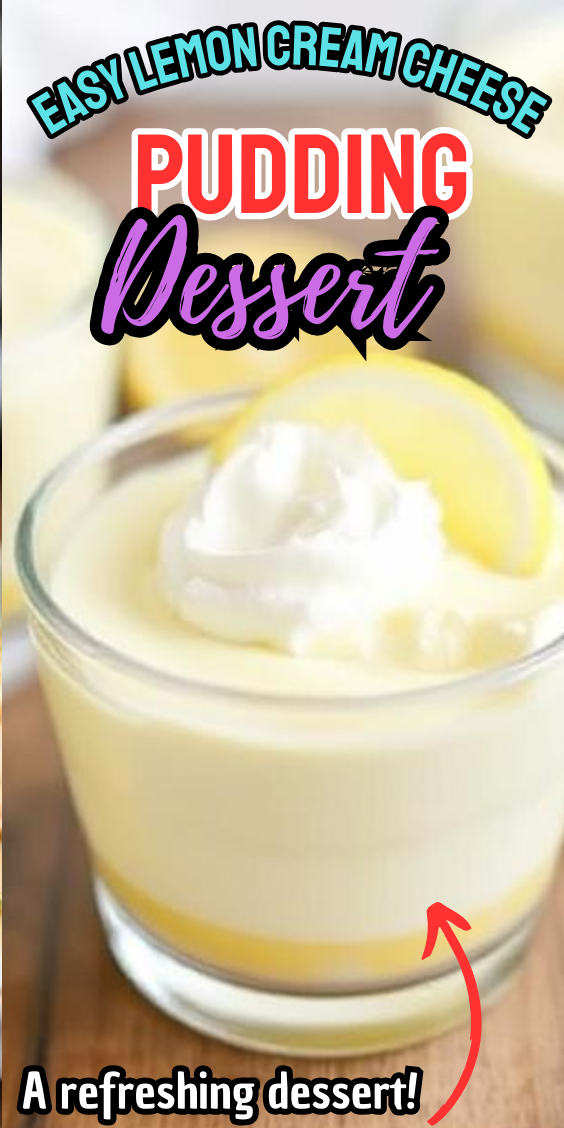 Easy Lemon Cream Cheese Pudding Dessert