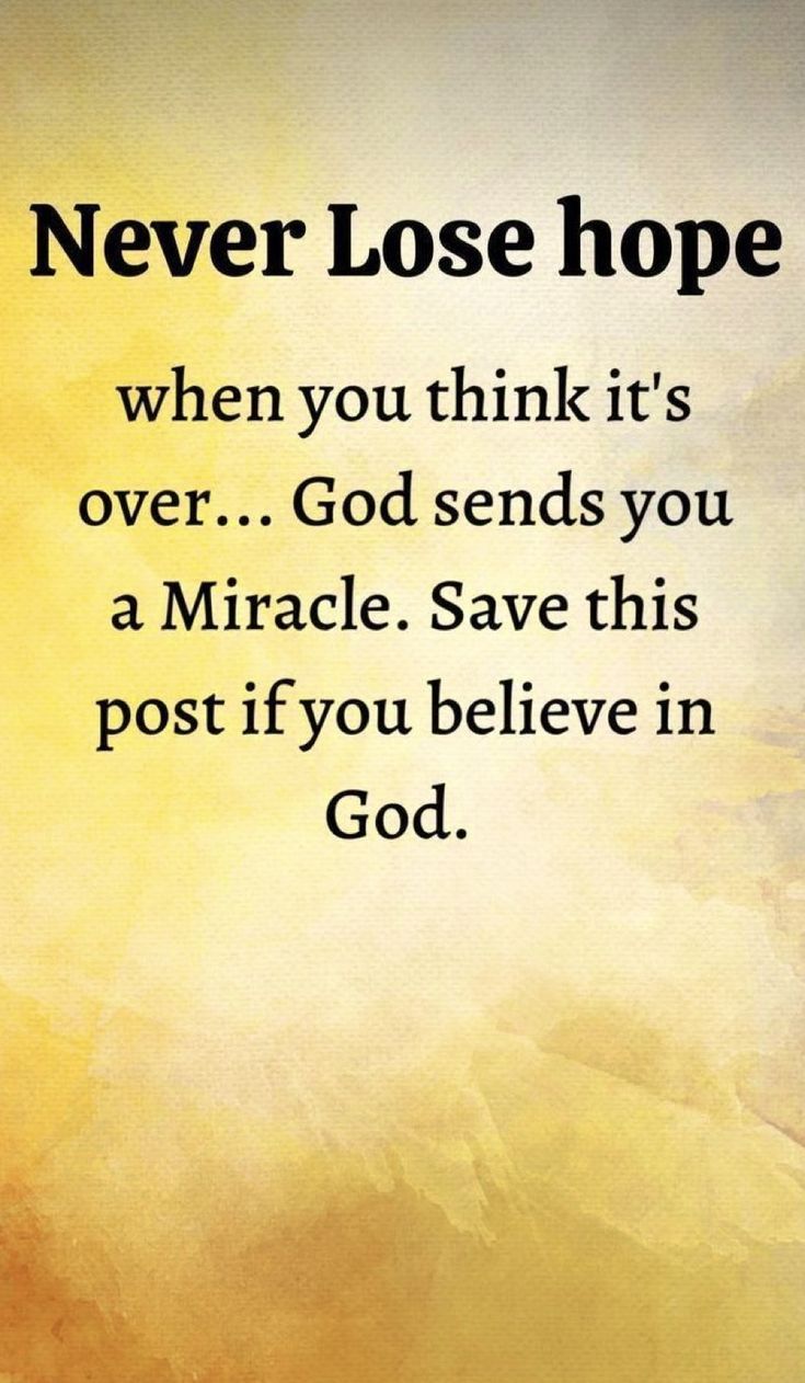 Never Lose Hope…