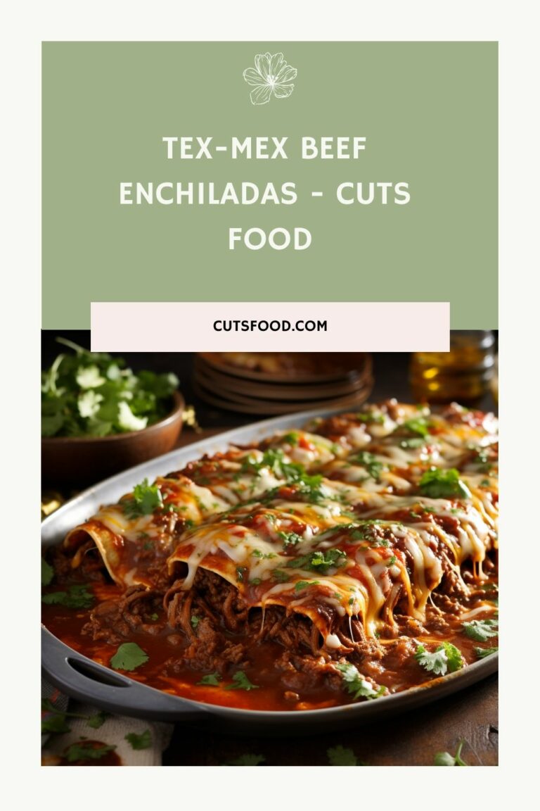 Tex-Mex Beef Enchiladas – Cuts Food