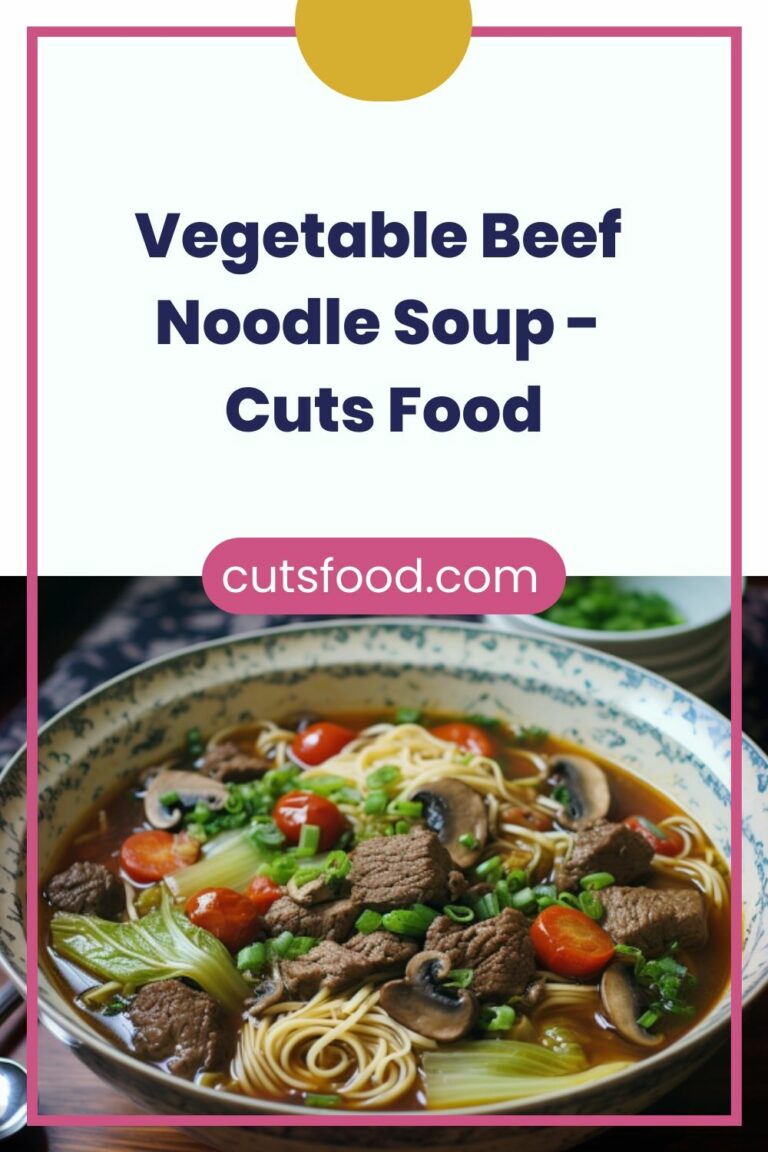 Vegetable Beef Noodle Soup – Cuts Food