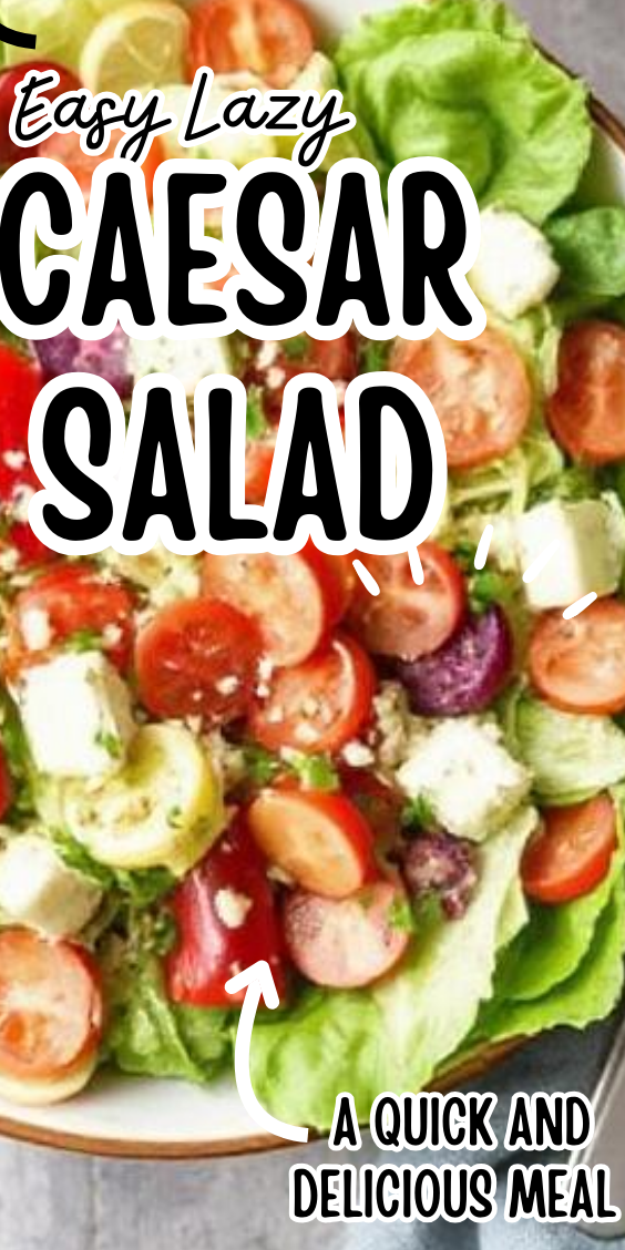 Easy Lazy Caesar Salad