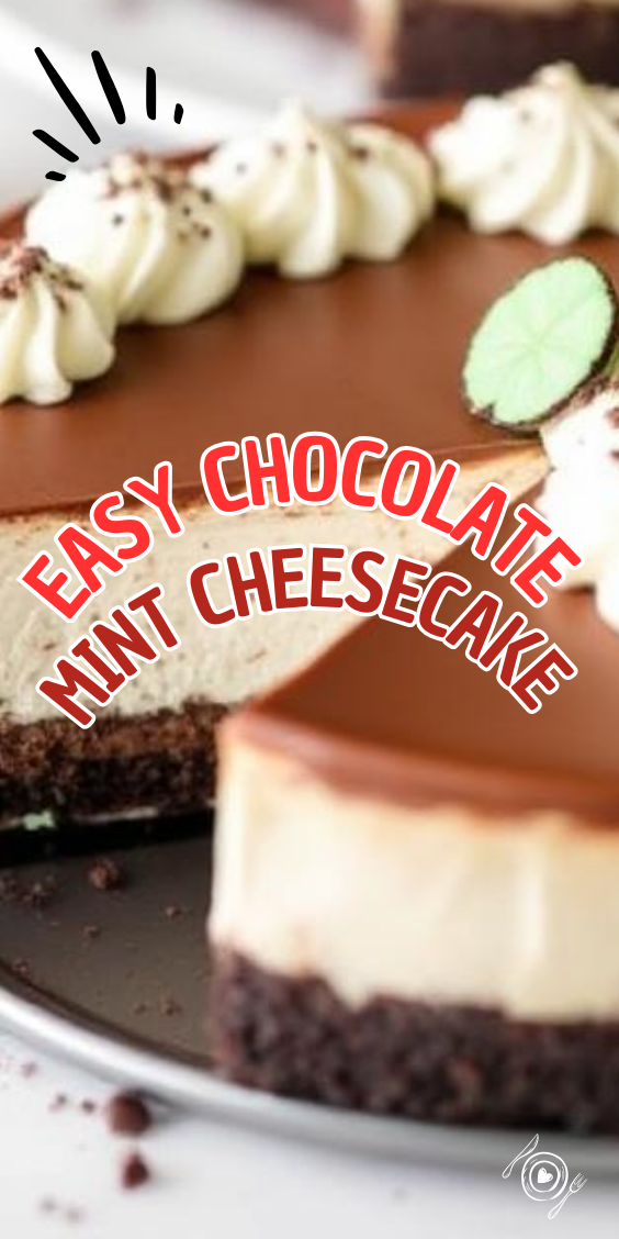 Easy Chocolate Mint Cheesecake