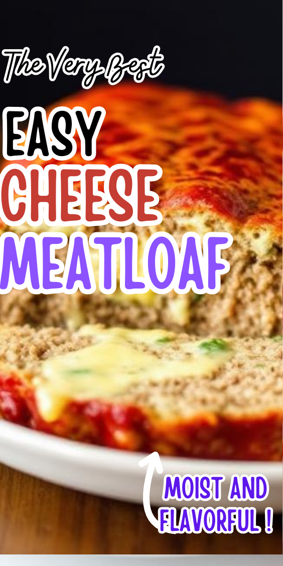 Easy Cheese Meatloaf
