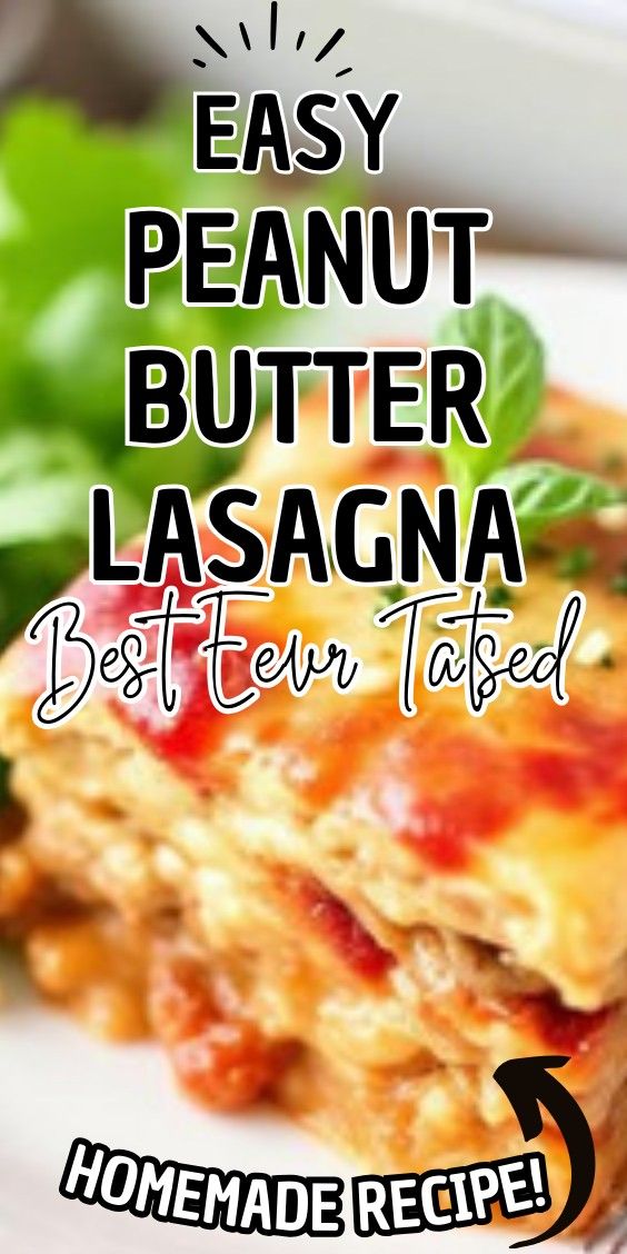 Easy Peanut Butter Lasagna