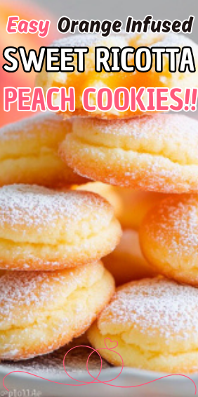Easy Orange Infused Sweet Ricotta Peach Cookies