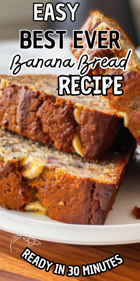 Easy Best Ever Banana Bread