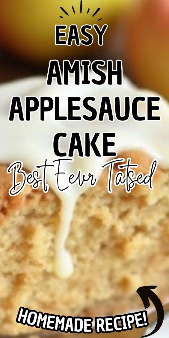 Easy Amish Applesauce Cake