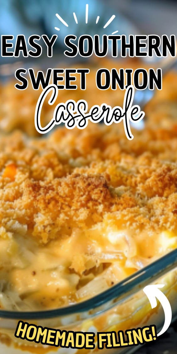 Easy Southern Sweet Onion Casserole