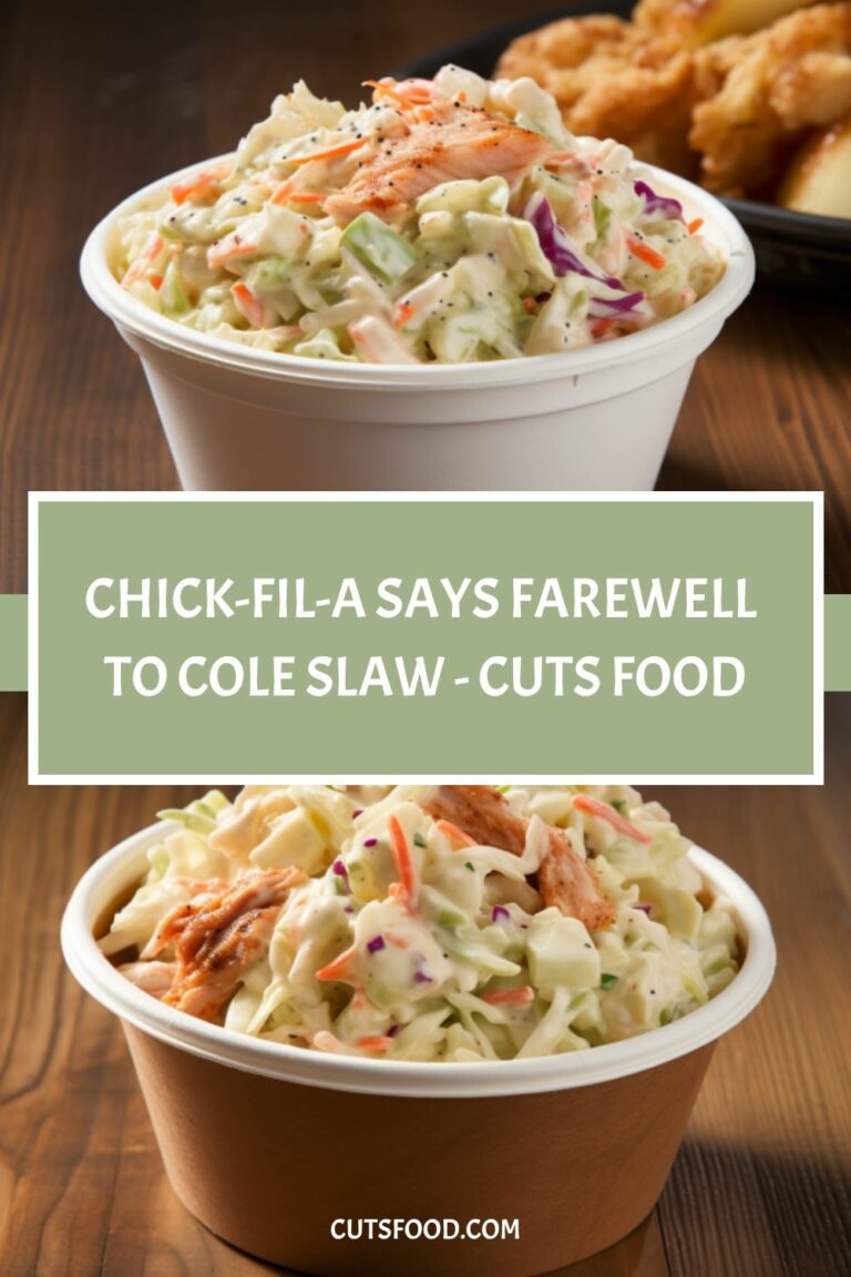 Chick-Fil-A Says Farewell to Cole Slaw – Cuts Food