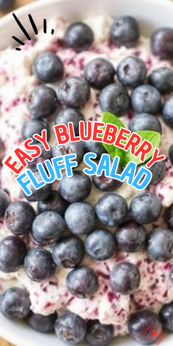 Easy Blueberry Fluff Salad