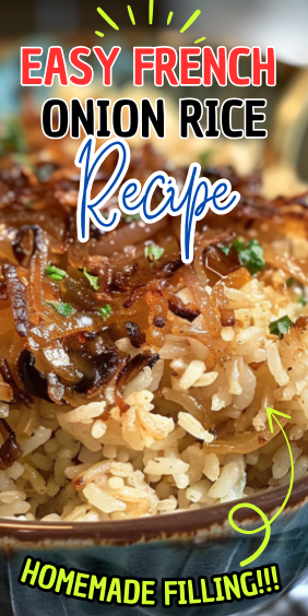Easy French Onion Rice Recipe