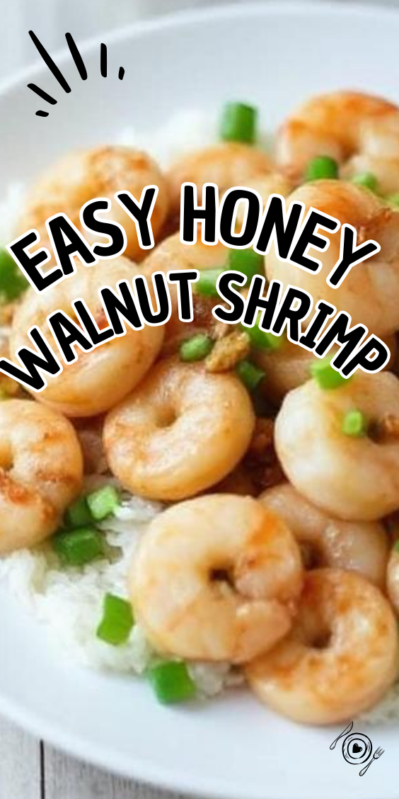 Easy Honey Walnut Shrimp
