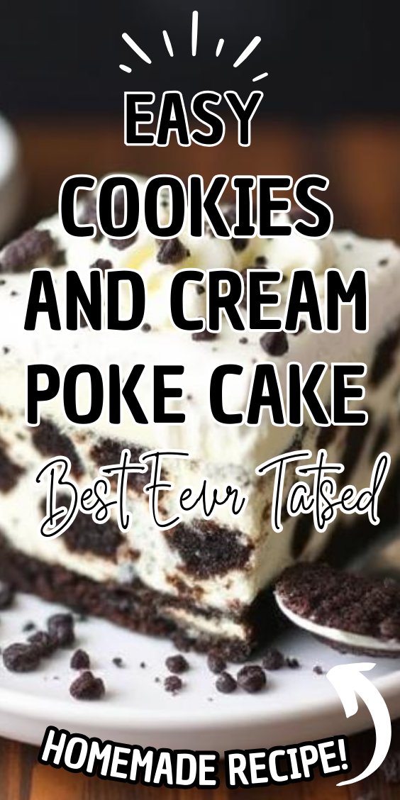 Easy Cookies and Cream Poke Cake
