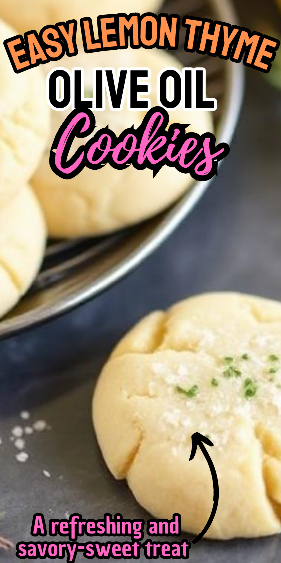 Easy Lemon Thyme Olive Oil Cookies