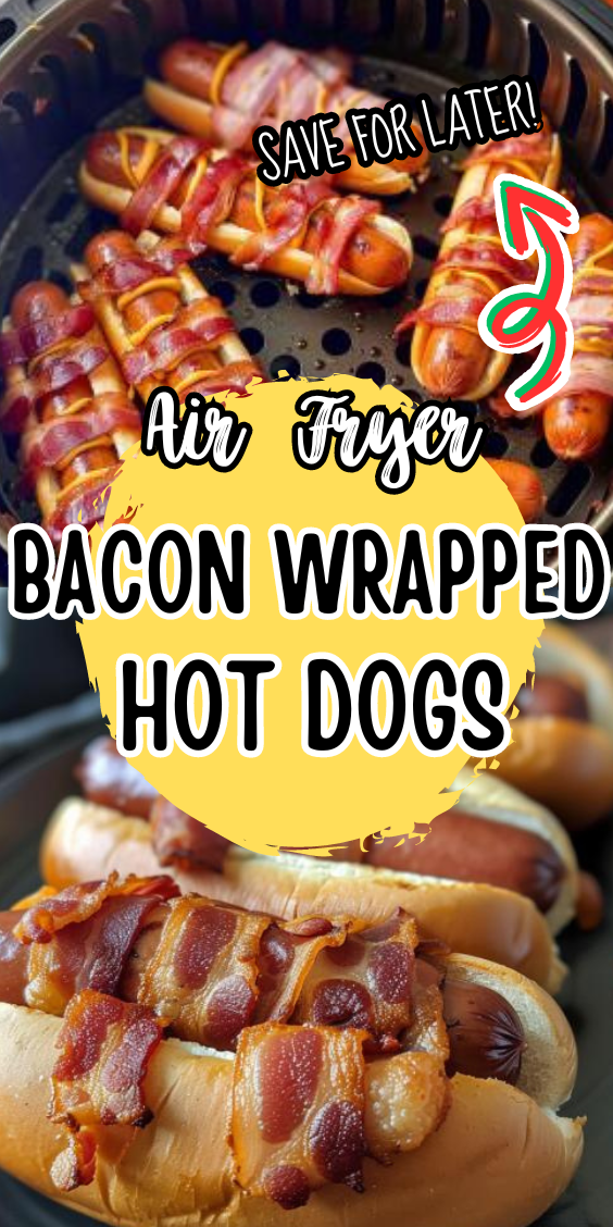 Easy Air Fryer Bacon Wrapped Hot Dogs