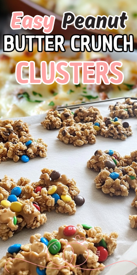 Easy Peanut Butter Crunch Clusters