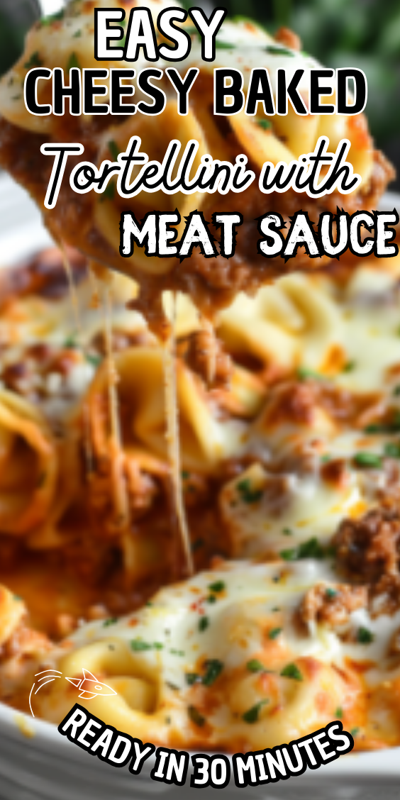 Easy Cheesy Baked Tortellini with Meat Sauce