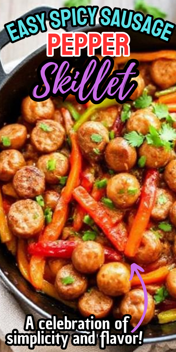 Easy Spicy Sausage & Pepper Skillet