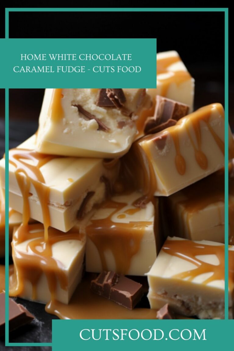 Home White Chocolate Caramel Fudge – Cuts Food