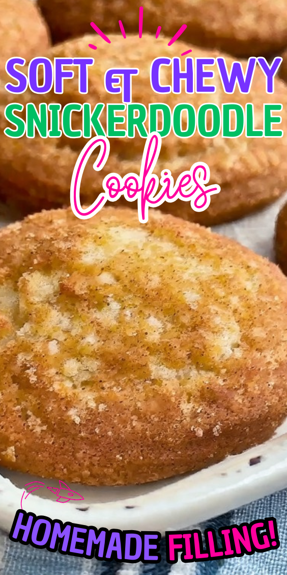 Soft & Chewy Snickerdoodle Cookies
