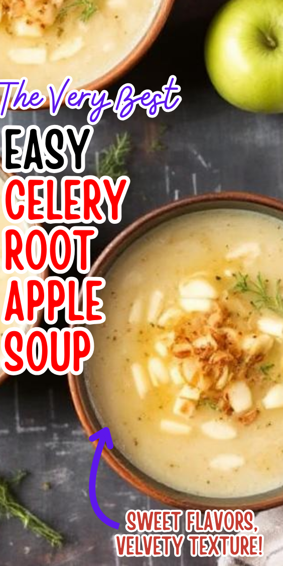 Easy Celery Root and Apple Soup