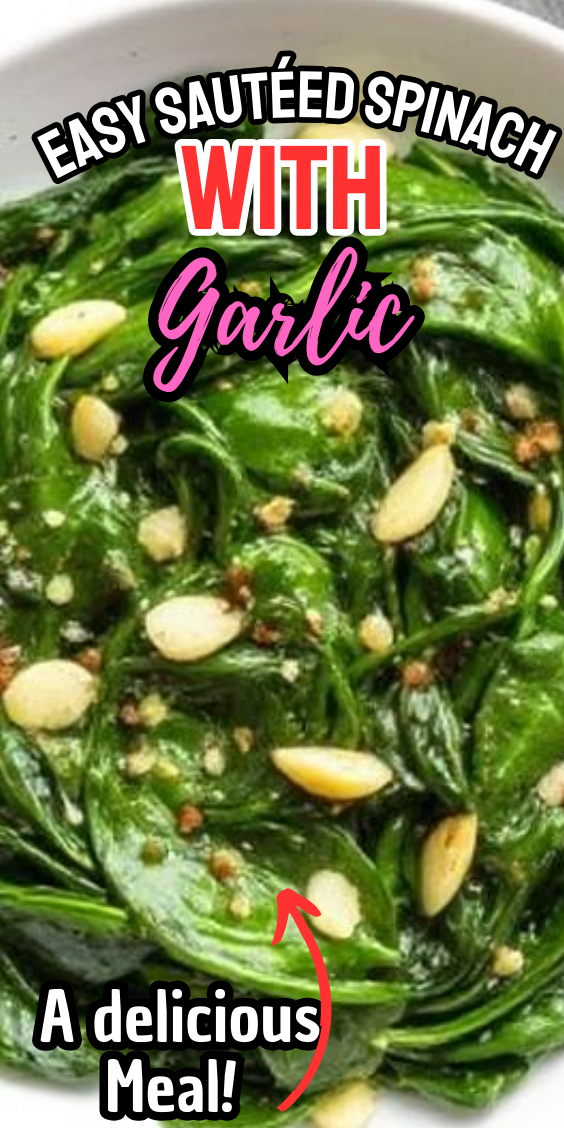 Easy Sautéed Spinach with Garlic