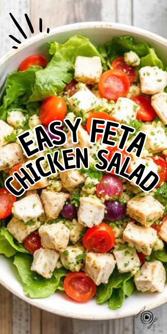 Easy Feta Chicken Salad