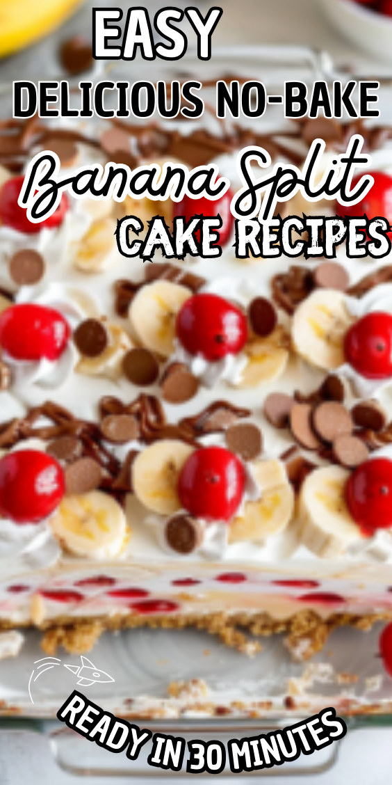 Easy No-Bake Banana Split Cake