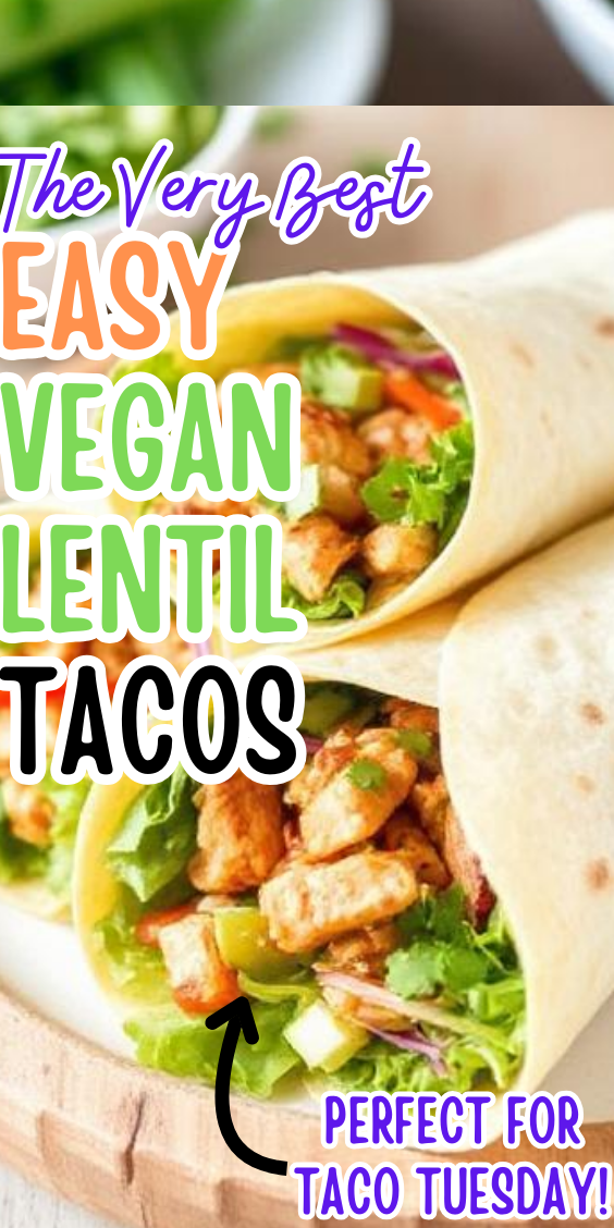 Easy Vegan Lentil Tacos