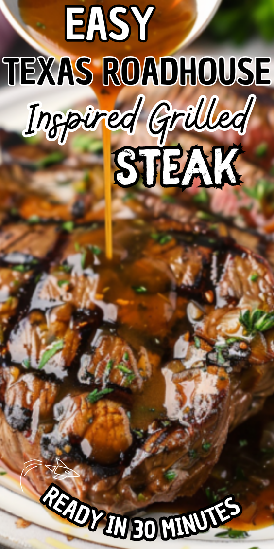 Easy Texas Roadhouse-Inspired Grilled Steak