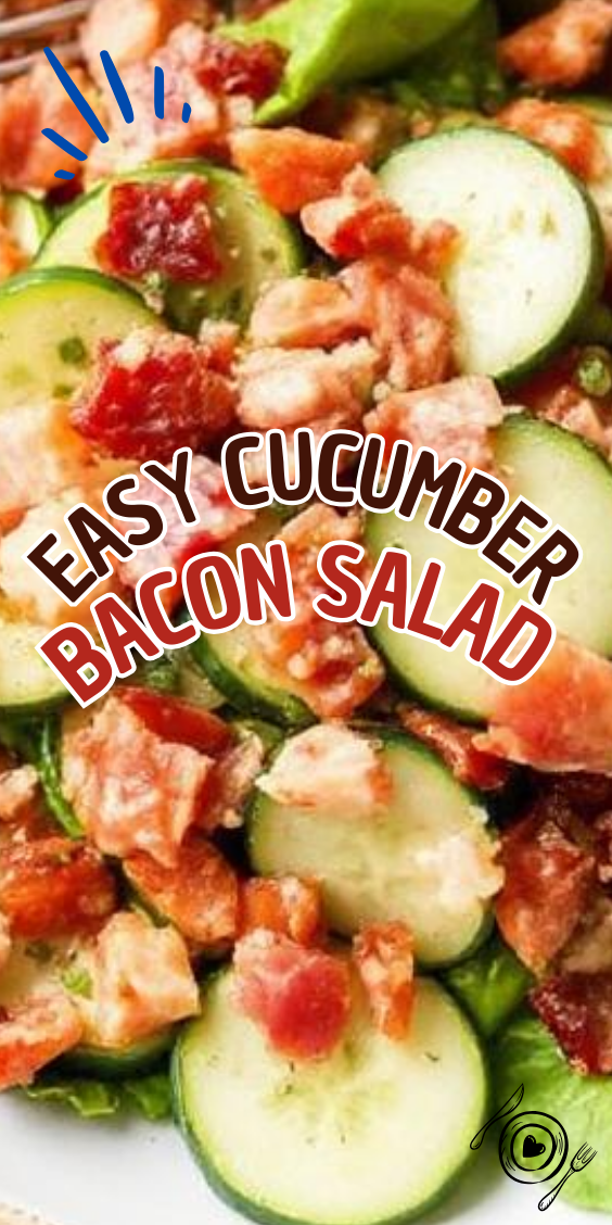 Easy Cucumber Bacon Salad