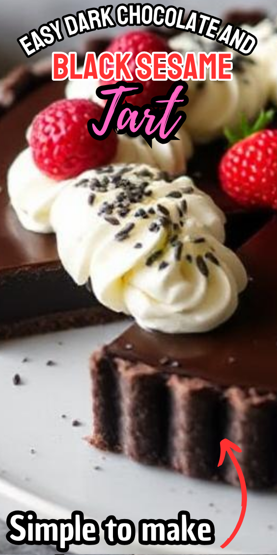 Easy Dark Chocolate and Black Sesame Tart