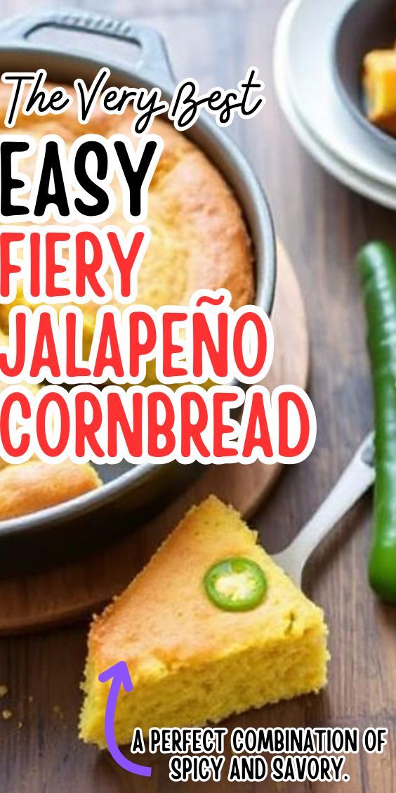 Easy Fiery Jalapeño Cornbread