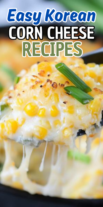 Easy Korean Corn Cheese