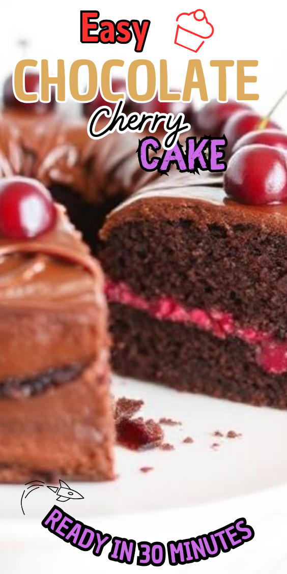 Easy Chocolate Cherry Cake