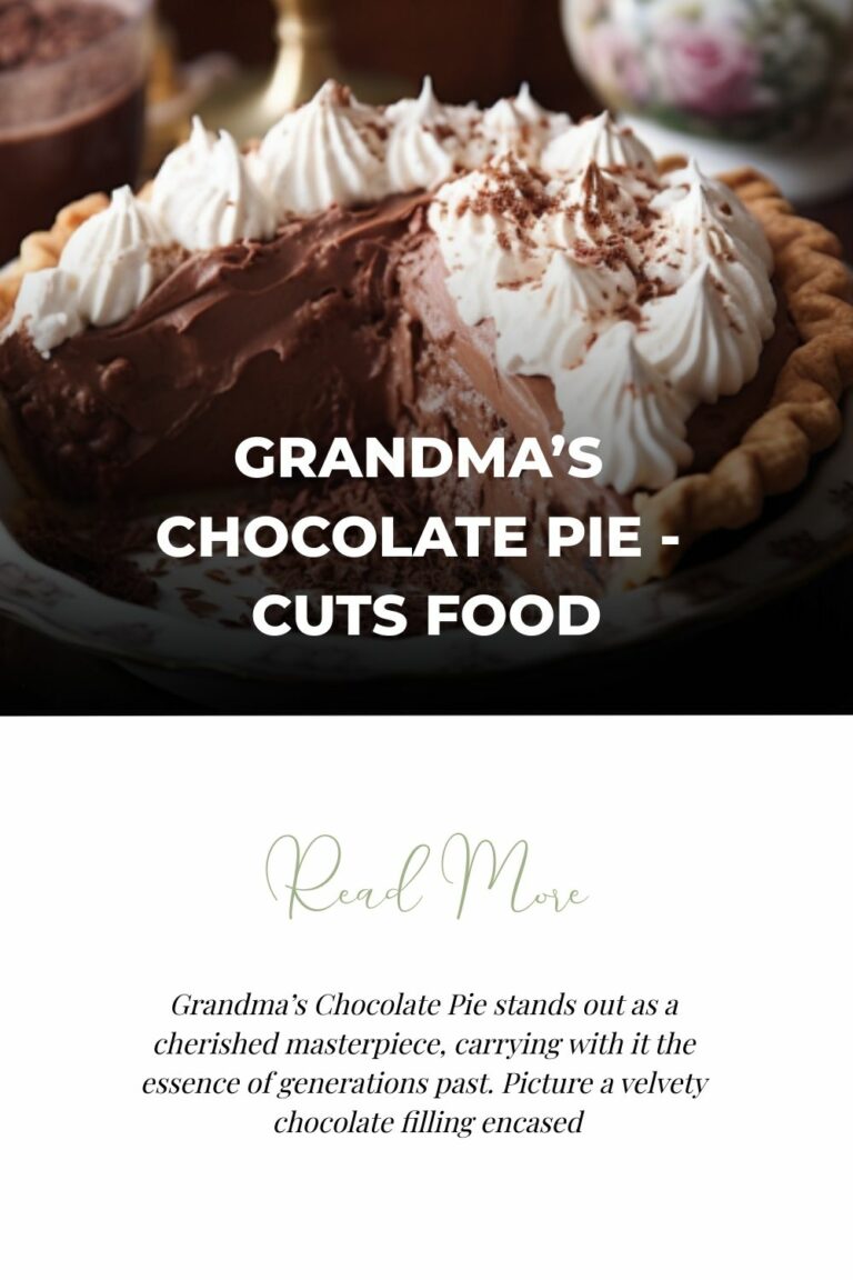 Grandma’s Chocolate Pie – Cuts Food