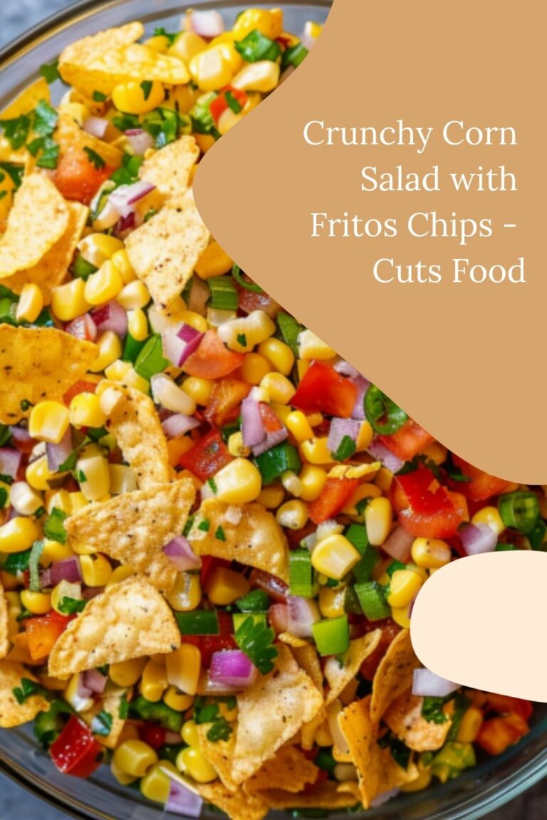 Crunchy Corn Salad with Fritos Chips – Cuts Food