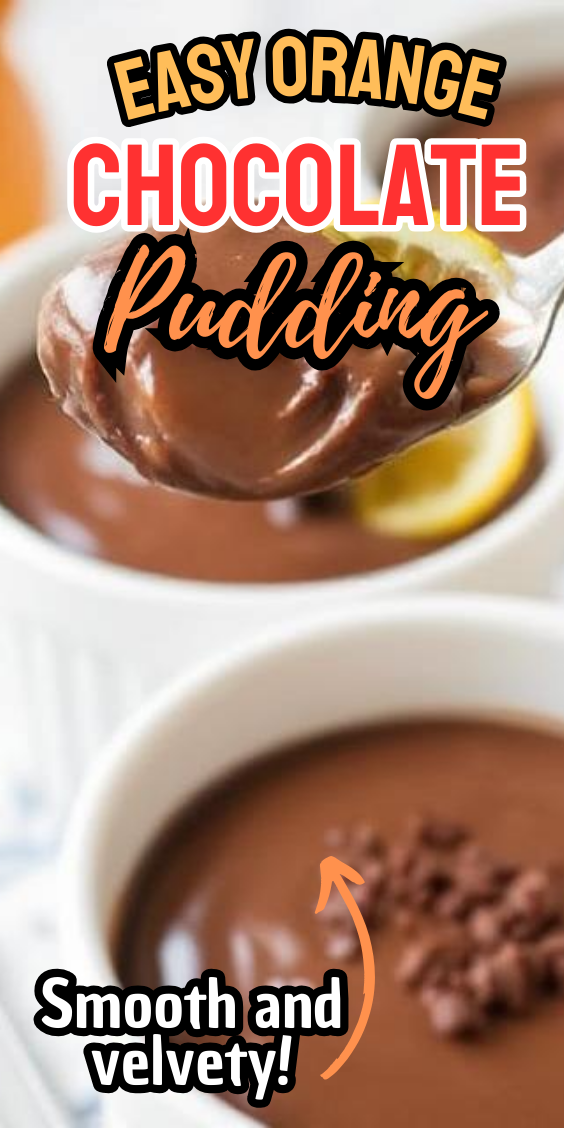 Easy Orange Chocolate Pudding