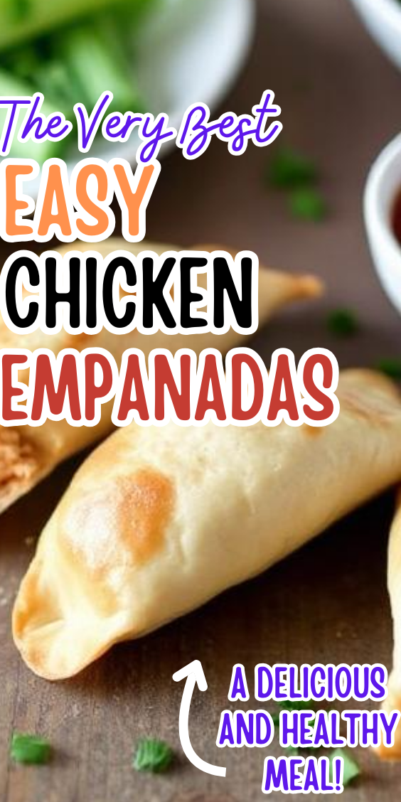 Easy Chicken Empanadas