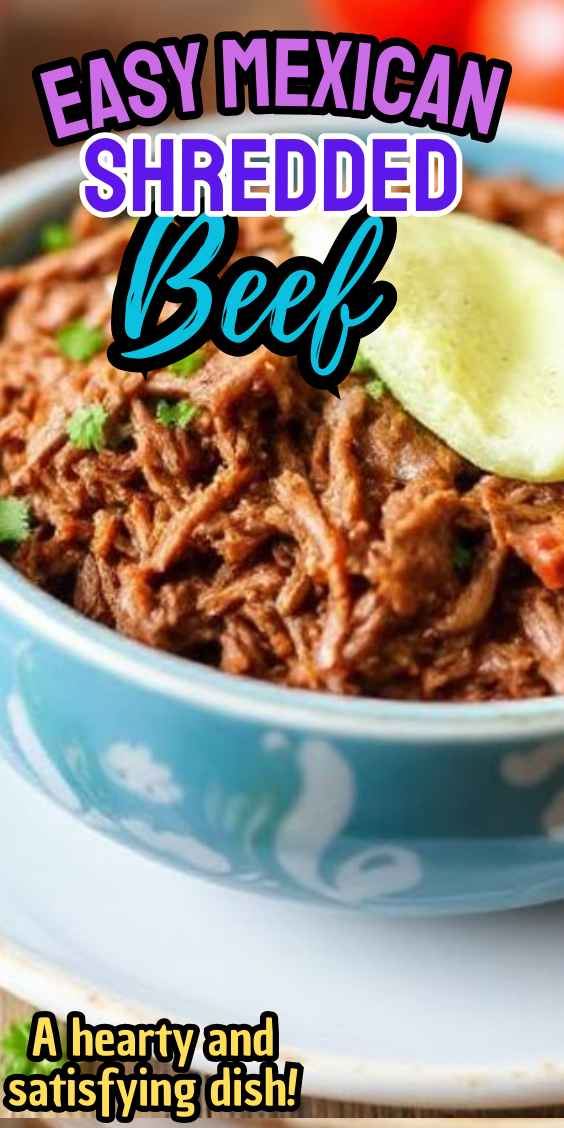 Easy Mexican Shredded Beef